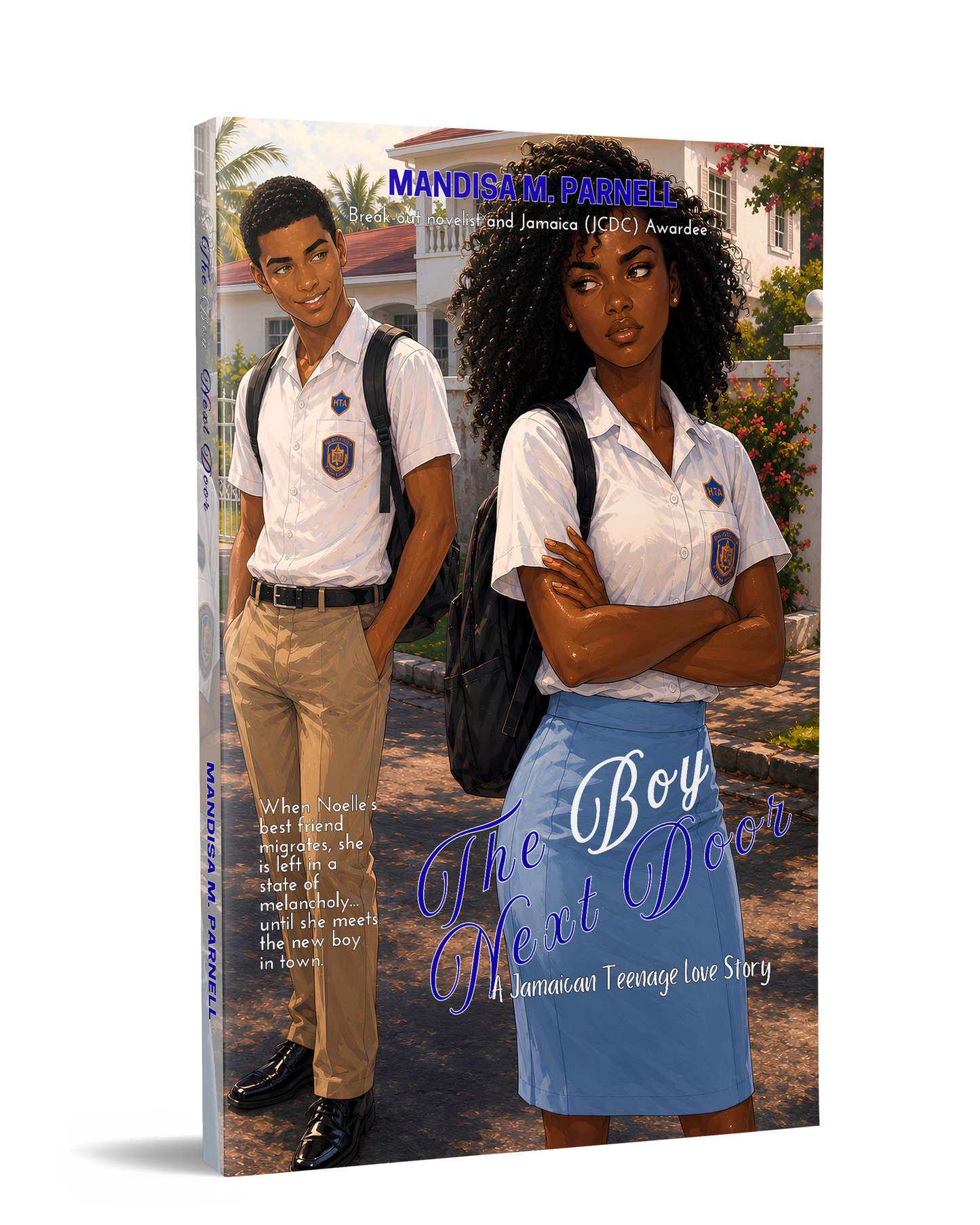 The Boy Next Door: A Jamaican Teenage Love Story