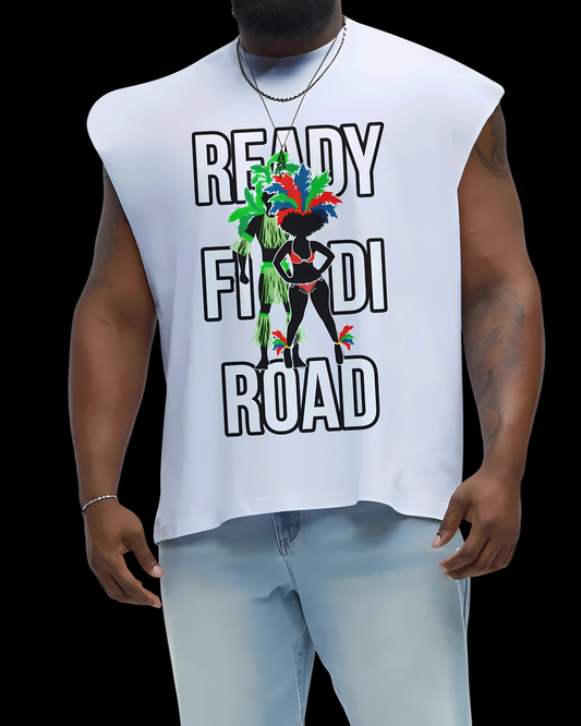 Ready Fi Di Road (Carnival) Muscle Tshirt