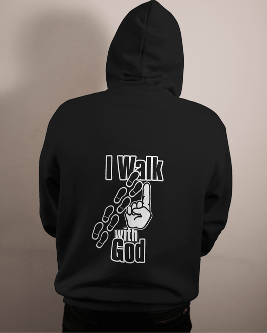 I Walk With God (back) hoodie