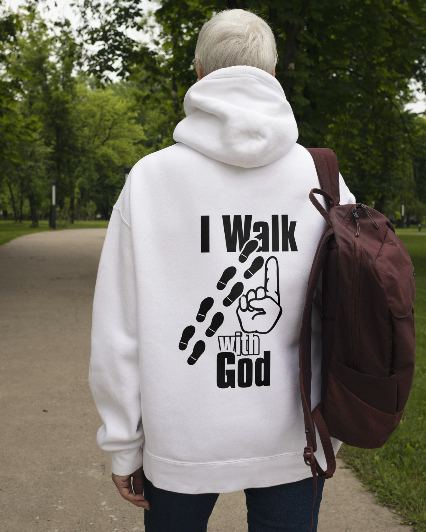 I Walk With God (back) hoodie