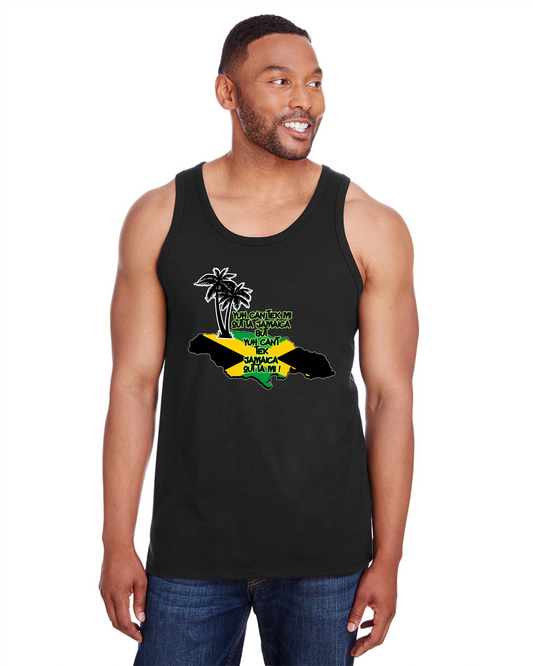 Yuh Can Tek Mi Outta Jamaica but Yuh Can't Tek Jamaica Outta Mi tanktop