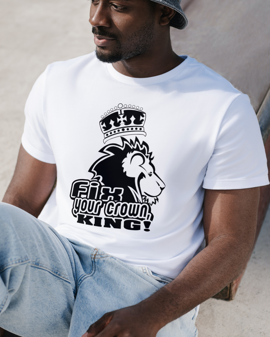 Fix Your Crown King (b&w) tshirt