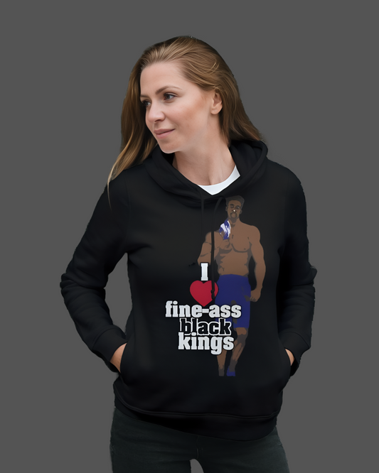 I Love Fine-Azz Black Kings ultimate fleece hoodie