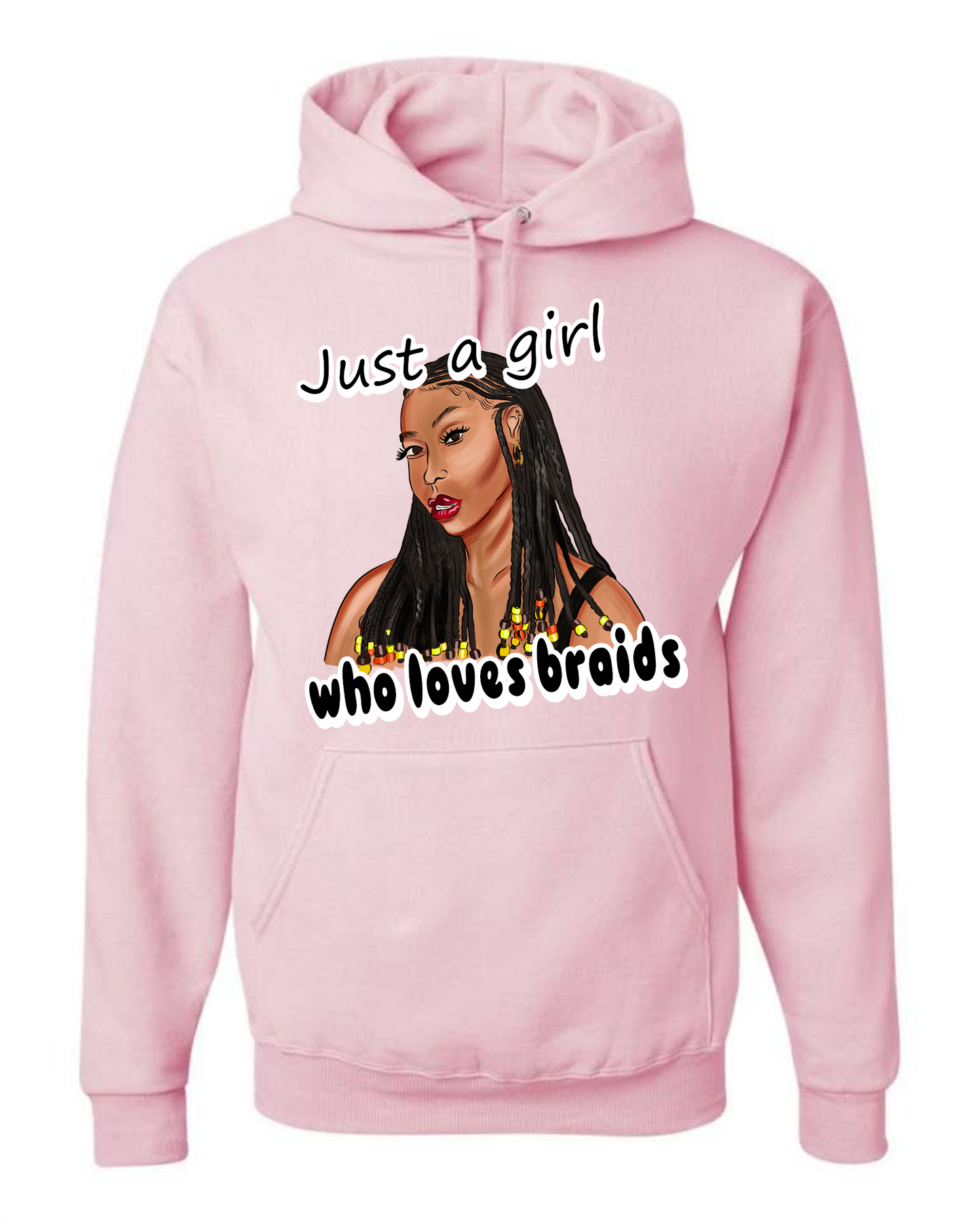 Just A Girl Who Loves Braids hoodie