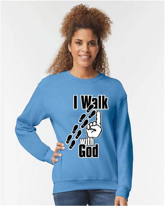 I Walk With God crewneck sweatshirt
