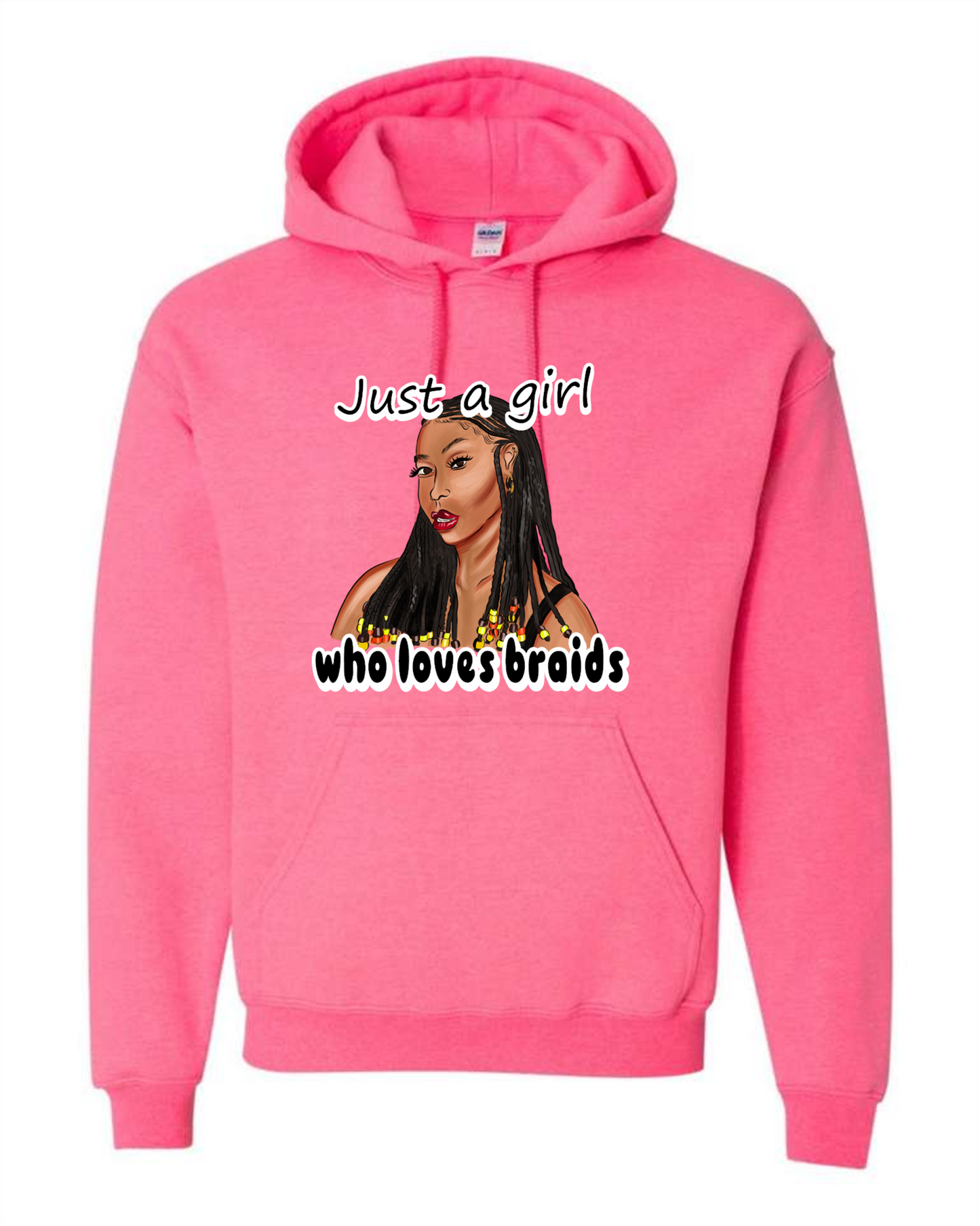 Just A Girl Who Loves Braids hoodie
