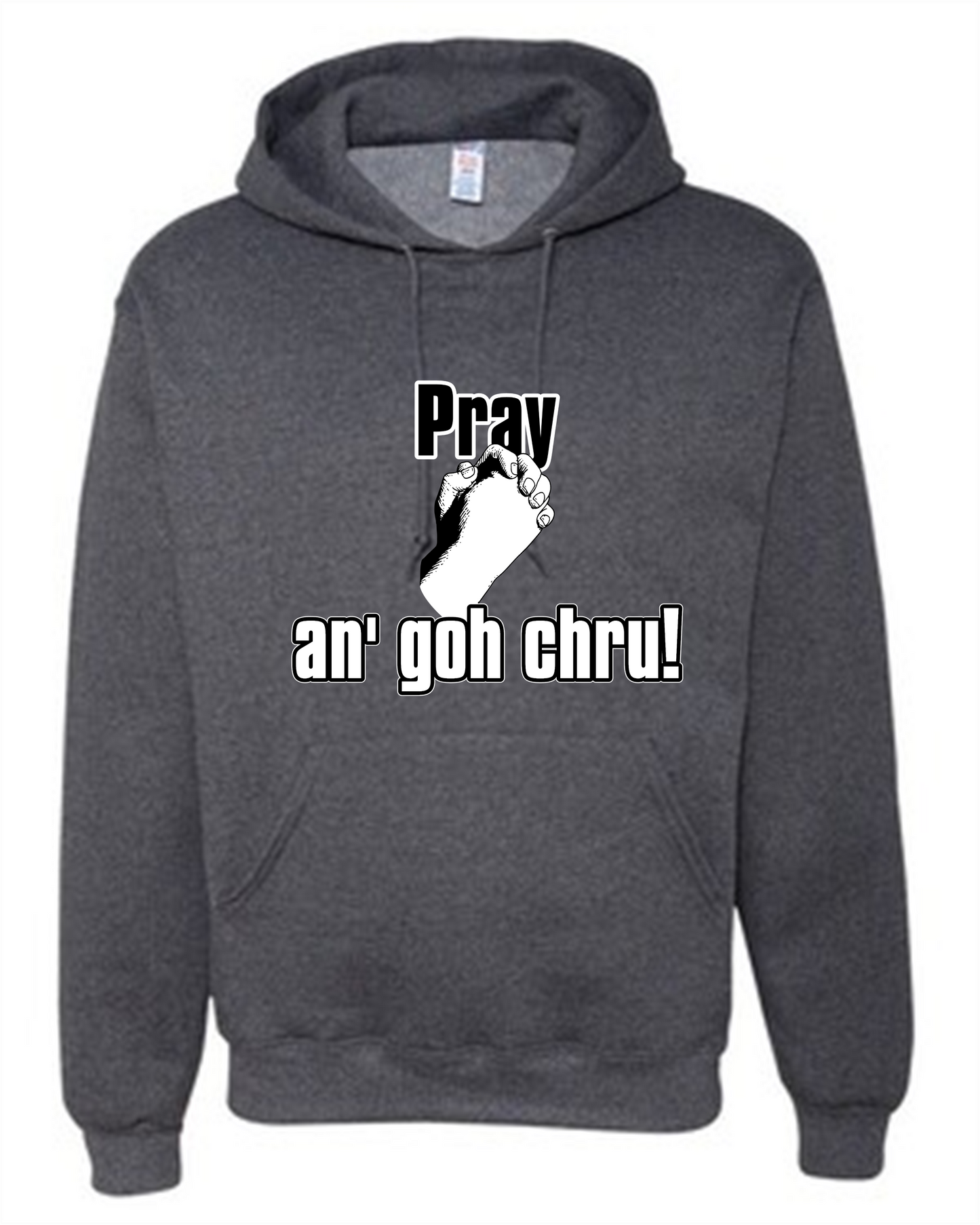 Pray An Goh Chru hoodie