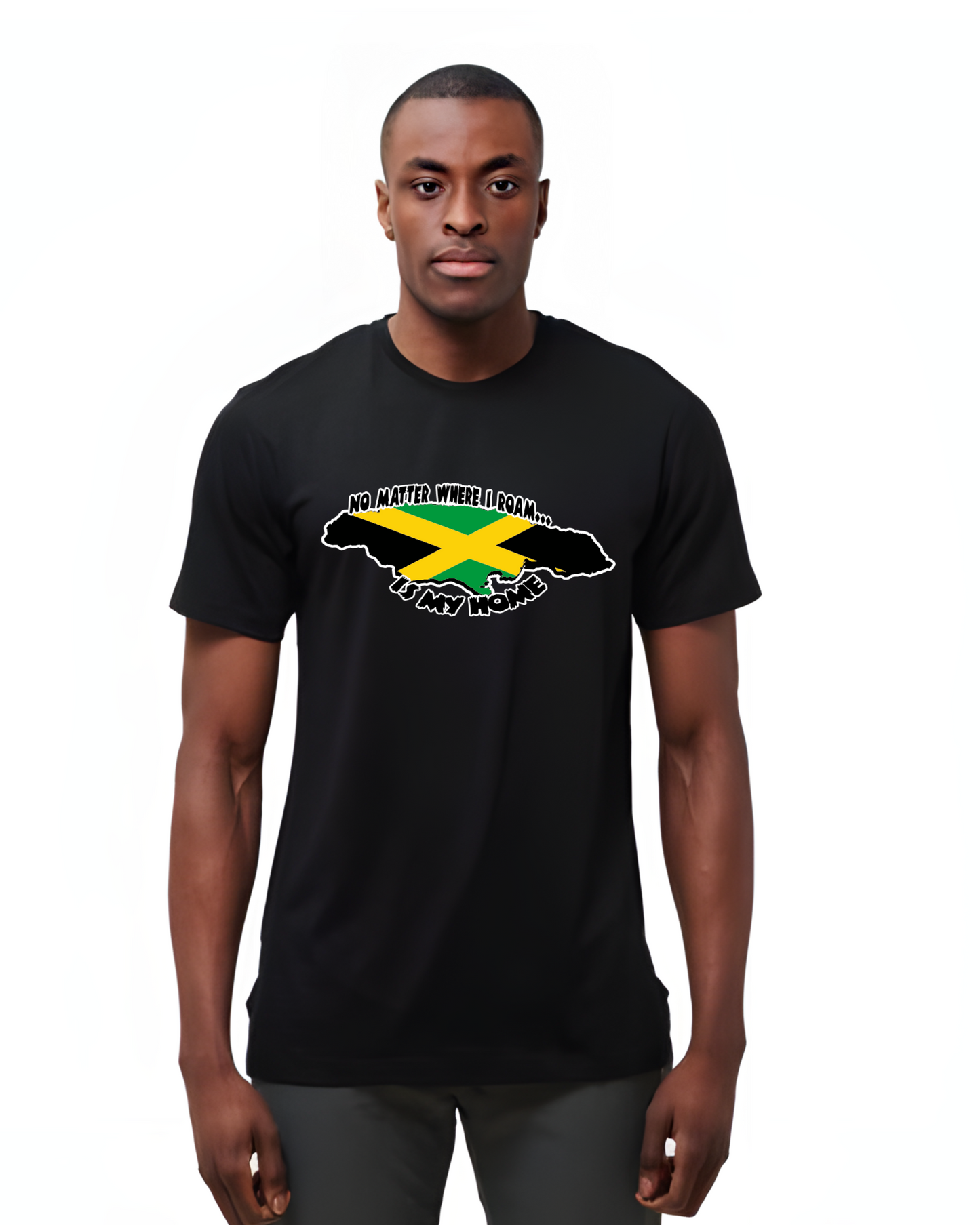 No Matter Where I Roam Jamaica Is My Home t-shirt