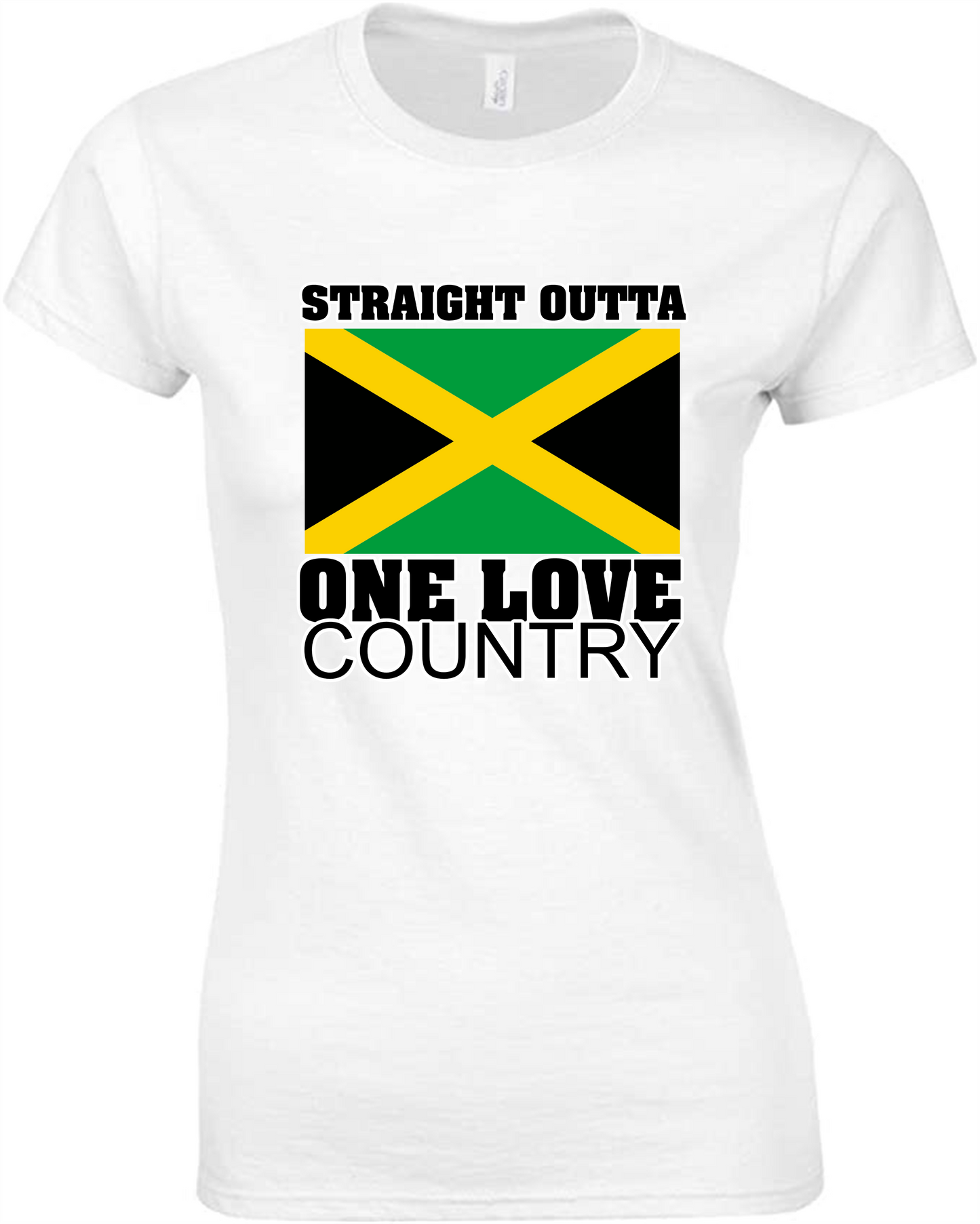 Straight Outta One Love Country (Jamaica) fitted tee