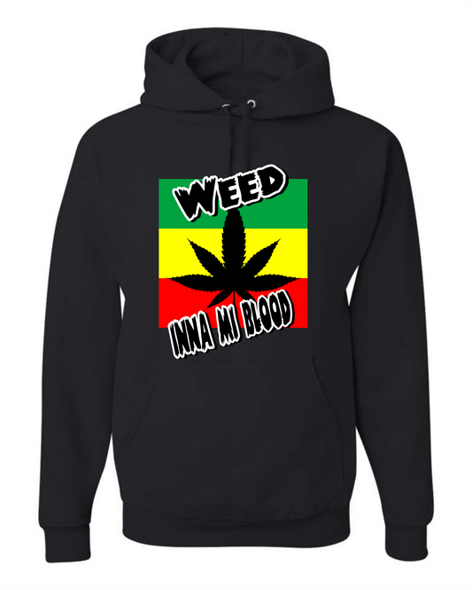 Weed Inna Mi Blood hoodie